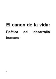 Portada:El canon de la vida: Poética del desarrollo humano / Joaquín José Martínez Sánchez