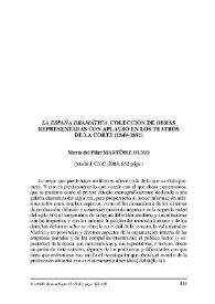 Portada:María del Pilar MARTÍNEZ OLMO: La España Dramática. Colección de obras representadas con aplauso en los teatros de la corte (1849-1881). Madrid: CSIC, 2008 / Paloma Díaz-Mas