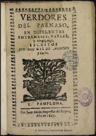Portada:Verdores del Parnaso, en diferentes entremeses, vayles y mogigangas / escrito por don Gil de Armesto y Castro
