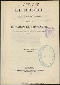 Portada:El honor : comedia en tres actos y en verso / escrita por Ramón de Campoamor