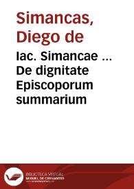 Portada:Iac. Simancae ... De dignitate Episcoporum summarium