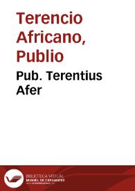 Portada:Pub. Terentius Afer / Theod. Pulmanni Cranenburgij studio, accuratissime castigatus...