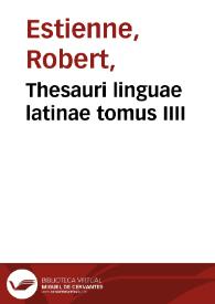 Portada:Thesauri linguae latinae tomus IIII / [Robert Estienne]