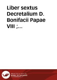 Portada:Liber sextus Decretalium D. Bonifacii Papae VIII ; Clementis Papae V Constitutiones ; Extravagantes tum viginti Papae XXII tum communes...