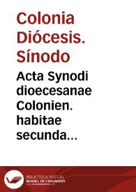 Portada:Acta Synodi dioecesanae Colonien. habitae secunda octobris, anno Domini 1548, sub Reuerendissimo ... Domino Adolpho, Colonien. Archiepiscopo...