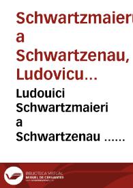 Portada:Ludouici Schwartzmaieri a Schwartzenau ... Notatiunculae ad tit. cod. de nuptiis