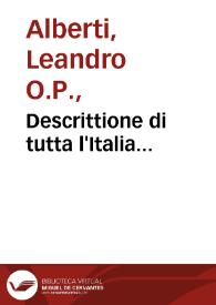 Portada:Descrittione di tutta l'Italia... / di F. Leandro Alberti bolognese...