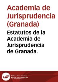 Portada:Estatutos de la Academia de Jurisprudencia de Granada.