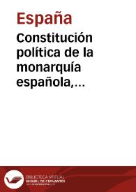 Portada:Constitución política de la monarquía española, promulgada en Cádiz á 19 de marzo de 1812