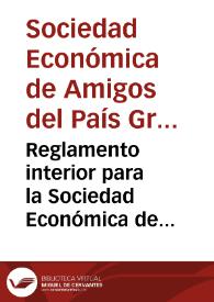 Portada:Reglamento interior para la Sociedad Económica de Granada