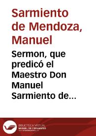 Portada:Sermon, que predicó el Maestro Don Manuel Sarmiento de Mendoça ... el dia octavo de las fiestas de la Inmaculada Concepcion
