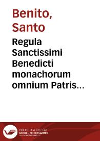 Portada:Regula Sanctissimi Benedicti monachorum omnium Patris almifici...