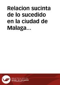 Portada:Relacion sucinta de lo sucedido en la ciudad de Malaga con el terremoto, y temblor de tierra, miercoles, 9 de octubre deste año de 1680