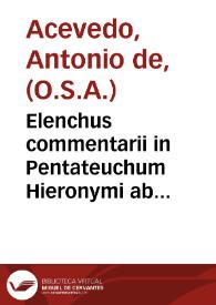 Portada:Elenchus commentarii in Pentateuchum Hieronymi ab Oleastro... / auctore fratre Antonio de Azeuedo ... edita