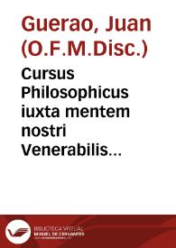 Portada:Cursus Philosophicus iuxta mentem nostri Venerabilis Mariani Doctoris Subtilis Ioannis Duns Scoti, recentiorum placitis.