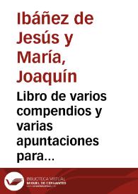 Portada:Libro de varios compendios y varias apuntaciones para Mariano Fuentes a 2 de Septbre. de 1778.