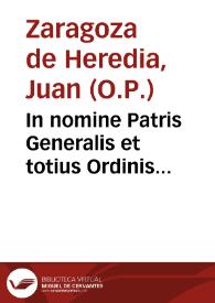 Portada:In nomine Patris Generalis et totius Ordinis Praedicatorum datum memoriale Gregorio XV et Cardinalibus sanctae ac supremae Inquisitionis Romanae anno 1622, Patre Zaragoza autore.