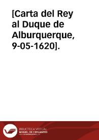 Portada:[Carta del Rey al Duque de Alburquerque, 9-05-1620].