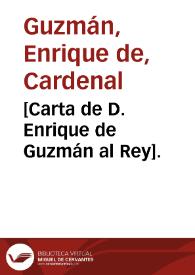 Portada:[Carta de D. Enrique de Guzmán al Rey].
