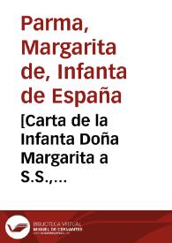 Portada:[Carta de la Infanta Doña Margarita a S.S., 21-04-1622]