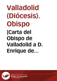 Portada:[Carta del Obispo de Valladolid a D. Enrique de Guzmán, 1-07-1617].