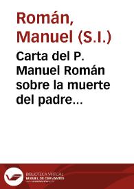 Portada:Carta del P. Manuel Román sobre la muerte del padre Diego de Moya.