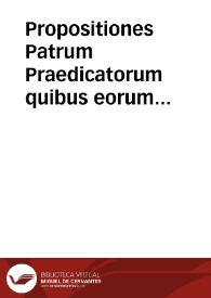 Portada:Propositiones Patrum Praedicatorum quibus eorum sententia continetur