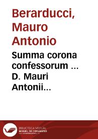 Portada:Summa corona confessorum ... D. Mauri Antonii Berarducii... ; secunda pars