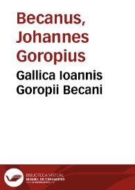 Portada:Gallica Ioannis Goropii Becani