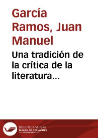 Portada:Una tradición de la crítica de la literatura hispanoamericana / Juan-Manuel García Ramos
