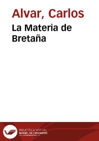 Portada:La Materia de Bretaña / Carlos Alvar
