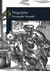 Portada:Neguijón [Fragmento] / Fernando Iwasaki