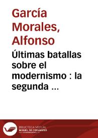 Portada:Últimas batallas sobre el modernismo : la segunda \"Revista Azul\" de México / Alfonso García Morales