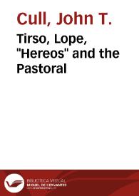 Portada:Tirso, Lope, \"Hereos\" and the Pastoral / John T. Cull
