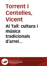 Portada:Al Tall: cultura i música tradicionals d'arrel mediterrània. La cançó tradicional / Vicent Torrent i Centelles