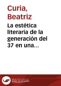 Portada:La estética literaria de la generación del 37 en una carta inédita de José Mármol / Beatriz Curia