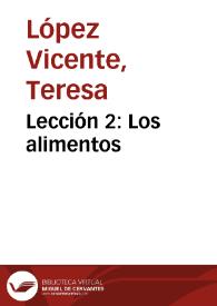 Portada:Lección 2: Los alimentos / Teresa López Vicente, Rubén Nogueira Fos