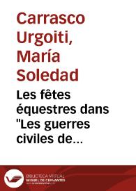 Portada:Les fêtes équestres dans \"Les guerres civiles de Grenade\" de Pérez de Hita