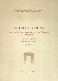 Portada:Poesías varias de grandes ingenios españoles / recogidas por Josef Alfay; edición y notas de J. M. B.