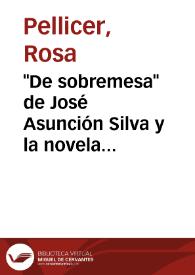 Portada:\"De sobremesa\" de José Asunción Silva y la novela modernista