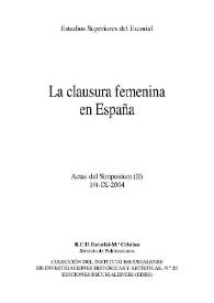 Portada:La clausura femenina en España : actas del Simposium (1/4-IX-2004). Tomo II / [dirección, F. Javier Campos y Fdez. de Sevilla]