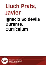 Portada:Ignacio Soldevila Durante. Currículum / Javier Lluch Prats