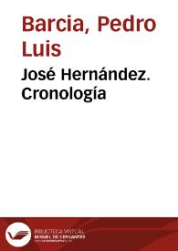 Portada:José Hernández. Cronología / Pedro Luis Barcia