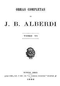 Portada:Obras completas de J. B. Alberdi. Tomo 6