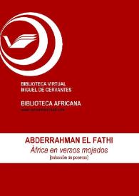 Portada:África en versos mojados : [selección de poemas] / Abderrahman El Fathi; ed. Enrique Lomas López
