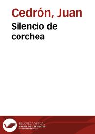 Portada:Silencio de corchea / Juan Cedrón