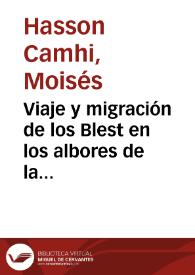 Portada:Viaje y migración de los Blest en los albores de la Independencia / Moisés Hasson