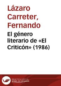 Portada:El género literario de \"El Criticón\" (1986) / Fernando Lázaro Carreter