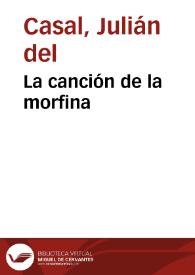Portada:La canción de la morfina / Julián del Casal; Remedios Mataix (ed. lit.)