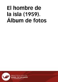 Portada:El hombre de la isla (1959). Álbum de fotos